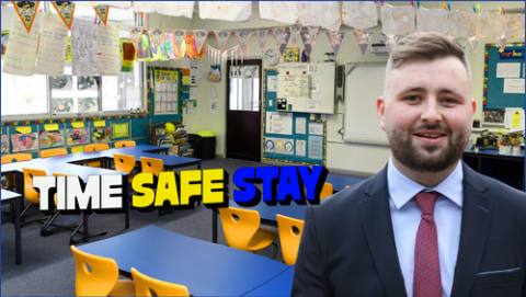 Empty Classrrom, Time, Safe, Stay overlayed and Deputy Eoghan Kenny