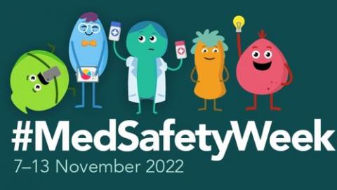 Medication graphics dressed up as HCPS and people with #MedSafetyWeek